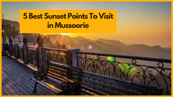 Sun Set points in Mussoorie