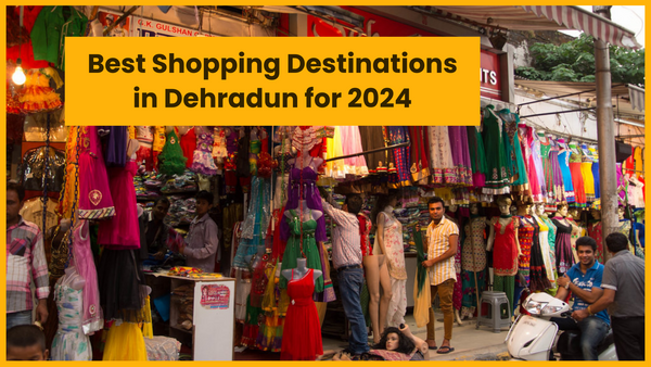Shopping In Dehradun